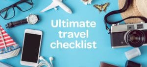 Ultimate Travel Checklist